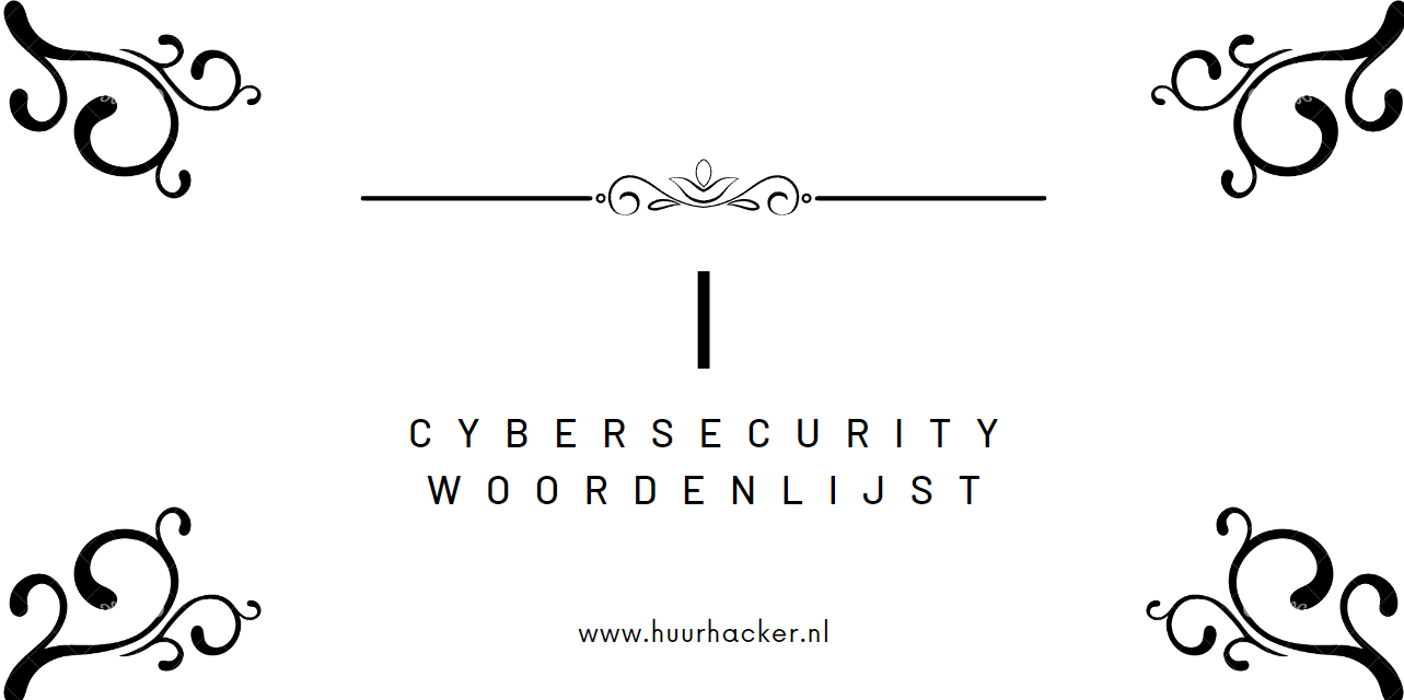 Cybersecurity woordenlijst – Termen die beginnen met I