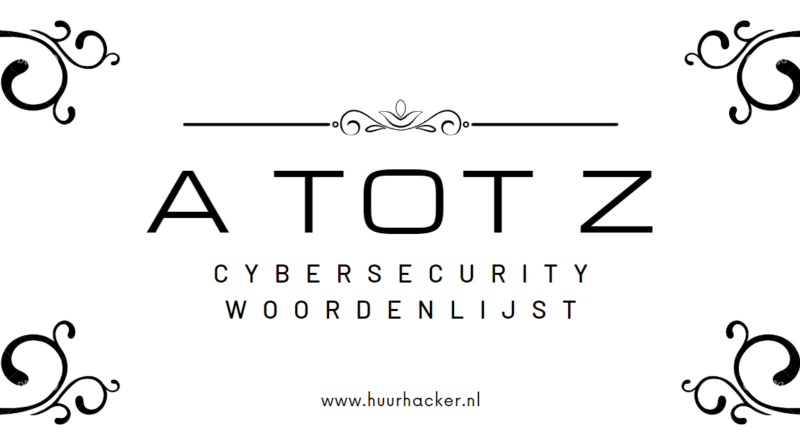 Cybersecurity Woordenlijst
