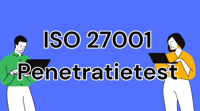 ISO 27001 Penetratietest