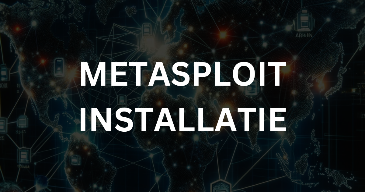Metasploit installeren op Kali Linux (Werkt ook op Ubuntu 22.04)