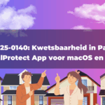 CVE-2025-0140: Kwetsbaarheid in Palo Alto GlobalProtect App voor macOS en Linux