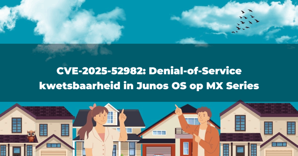 CVE-2025-52982: Denial-of-Service kwetsbaarheid in Junos OS op MX Series