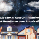 CVE-2025-53944: AutoGPT Platform toont Grafiek Resultaten door Autorisatie Lek