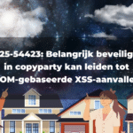 CVE-2025-54423: Belangrijk beveiligingslek in copyparty kan leiden tot DOM-gebaseerde XSS-aanvallen