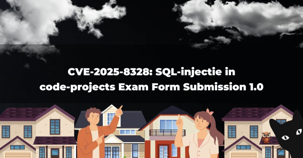 CVE-2025-8328: SQL-injectie in code-projects Exam Form Submission 1.0