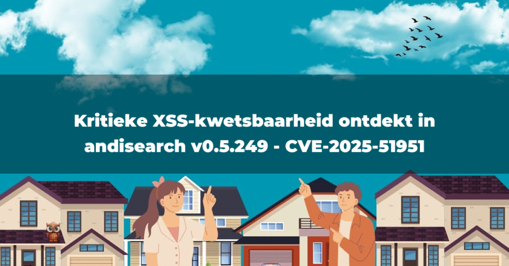 Kritieke XSS-kwetsbaarheid ontdekt in andisearch v0.5.249 – CVE-2025-51951