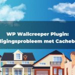 WP Wallcreeper Plugin: Beveiligingsprobleem met Cachebeheer