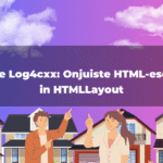 Apache Log4cxx: Onjuiste HTML-escaping in HTMLLayout