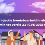 CSV Injectie kwetsbaarheid in elunez eladmin tot versie 2.7 (CVE-2025-9241)