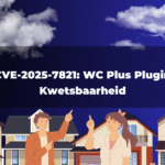 CVE-2025-7821: WC Plus Plugin Kwetsbaarheid
