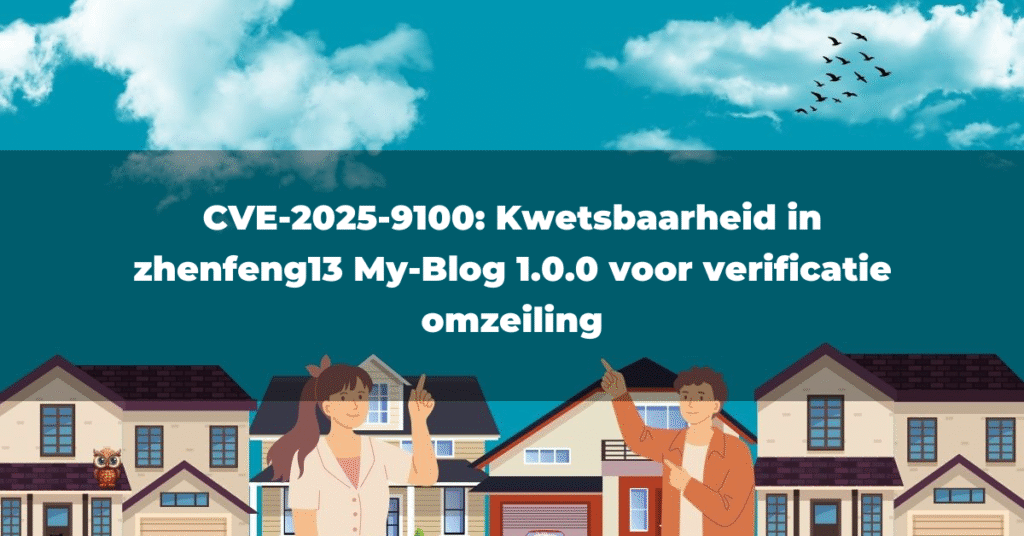 CVE-2025-9100: Kwetsbaarheid in zhenfeng13 My-Blog 1.0.0 voor verificatie omzeiling
