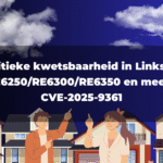 Kritieke kwetsbaarheid in Linksys RE6250/RE6300/RE6350 en meer – CVE-2025-9361